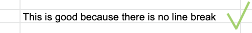 Screenshot of a spreadsheet cell filled with a text not containing a line break and a green check indicates it is right