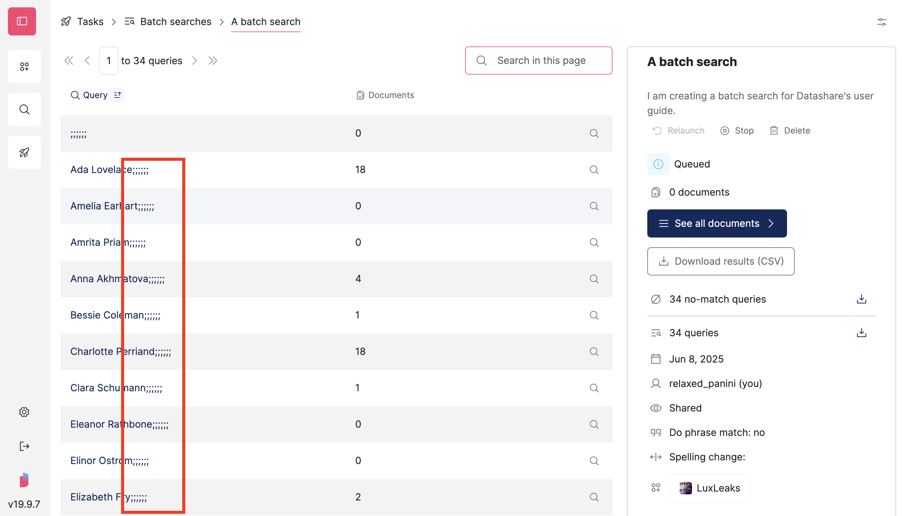Screenshot of Datashare's batch search page where each query with the female personality's surname is followed by several semicolons which are highlighted
